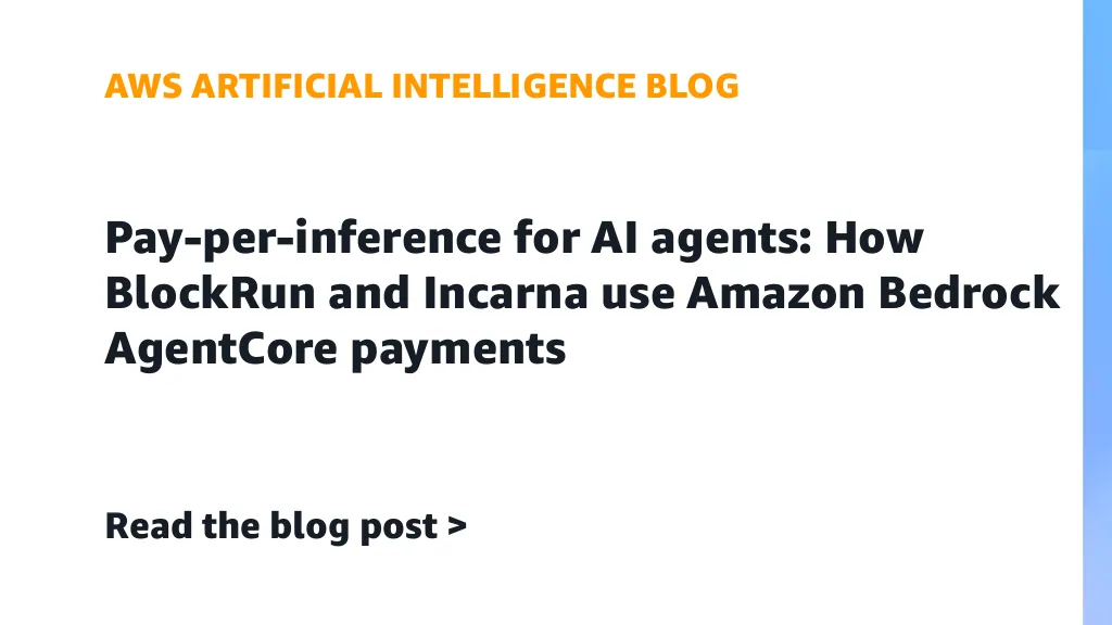 Arsitektur Amazon Bedrock AgentCore payments untuk sistem bayar per inferensi AI agent