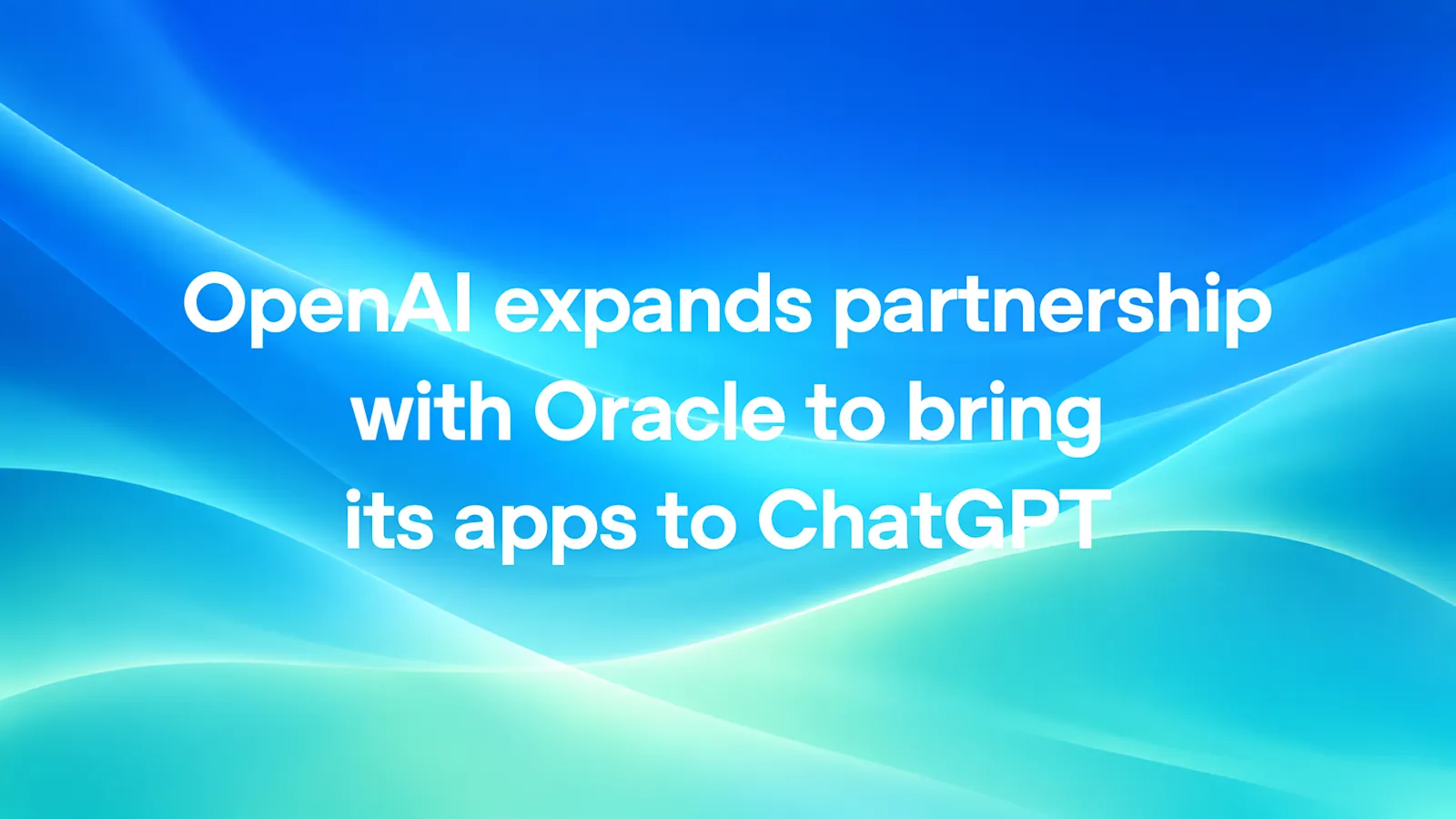 Ilustrasi kerja sama OpenAI dan Oracle yang menghubungkan software bisnis ke antarmuka obrolan ChatGPT.