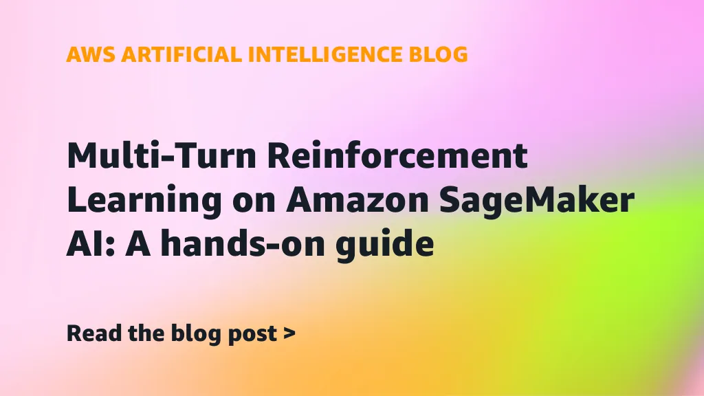 Diagram arsitektur Multi-Turn Reinforcement Learning pada Amazon SageMaker AI dan Bedrock AgentCore