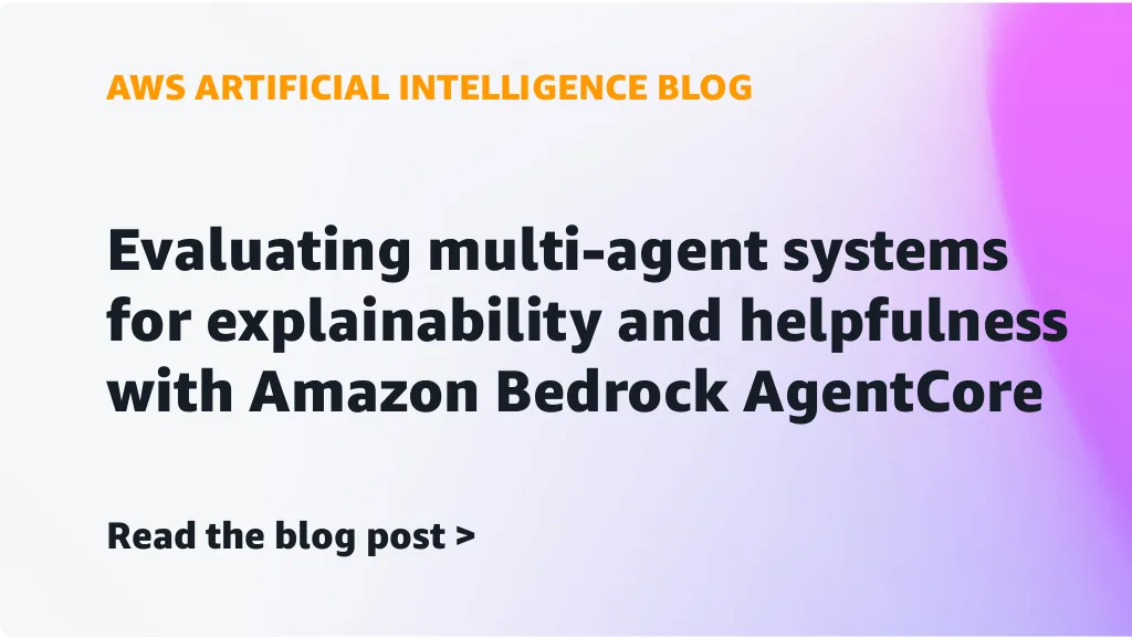Diagram alur arsitektur evaluasi multi agent Bedrock pada sistem orkestrasi rantai pasok Amazon Bedrock AgentCore