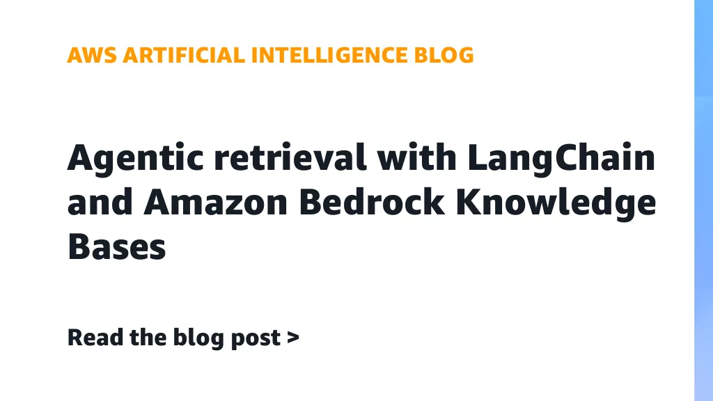 Arsitektur agentic retrieval menggunakan LangChain dan Amazon Bedrock Knowledge Bases
