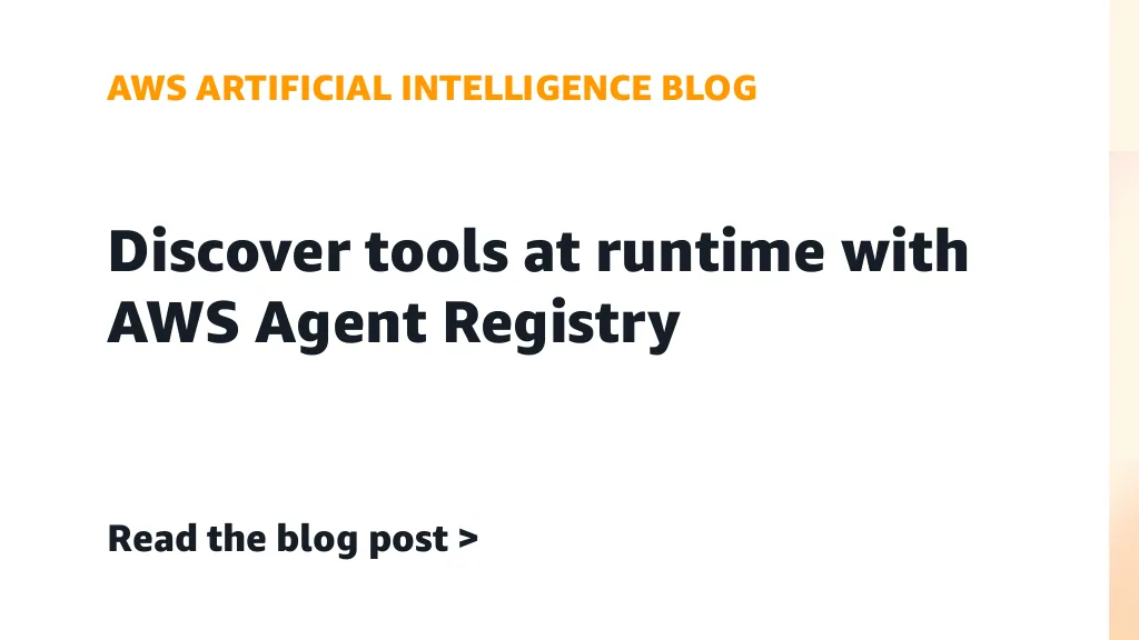 Arsitektur AWS Agent Registry untuk penemuan tools AI secara dinamis saat runtime