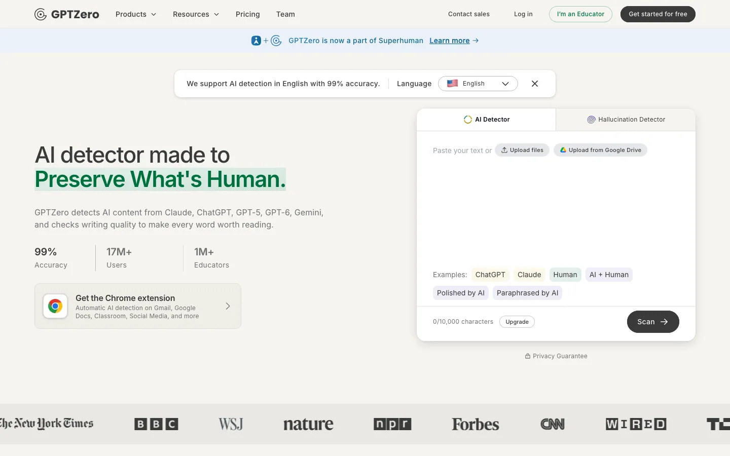 Halaman depan gptzero.me: judul AI detector made to Preserve What's Human, angka 99% Accuracy, 17M+ Users, 1M+ Educators, dan kotak AI Detector di kanan dengan tombol Upload files, Upload from Google Drive, contoh teks, penghitung 0/10,000 characters, serta tombol Scan