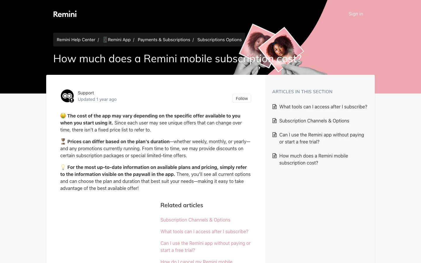 Halaman bantuan resmi Remini berjudul How much does a Remini mobile subscription cost?, yang menjelaskan harga bisa berbeda per pengguna dan mengarahkan pembaca ke paywall di dalam aplikasi