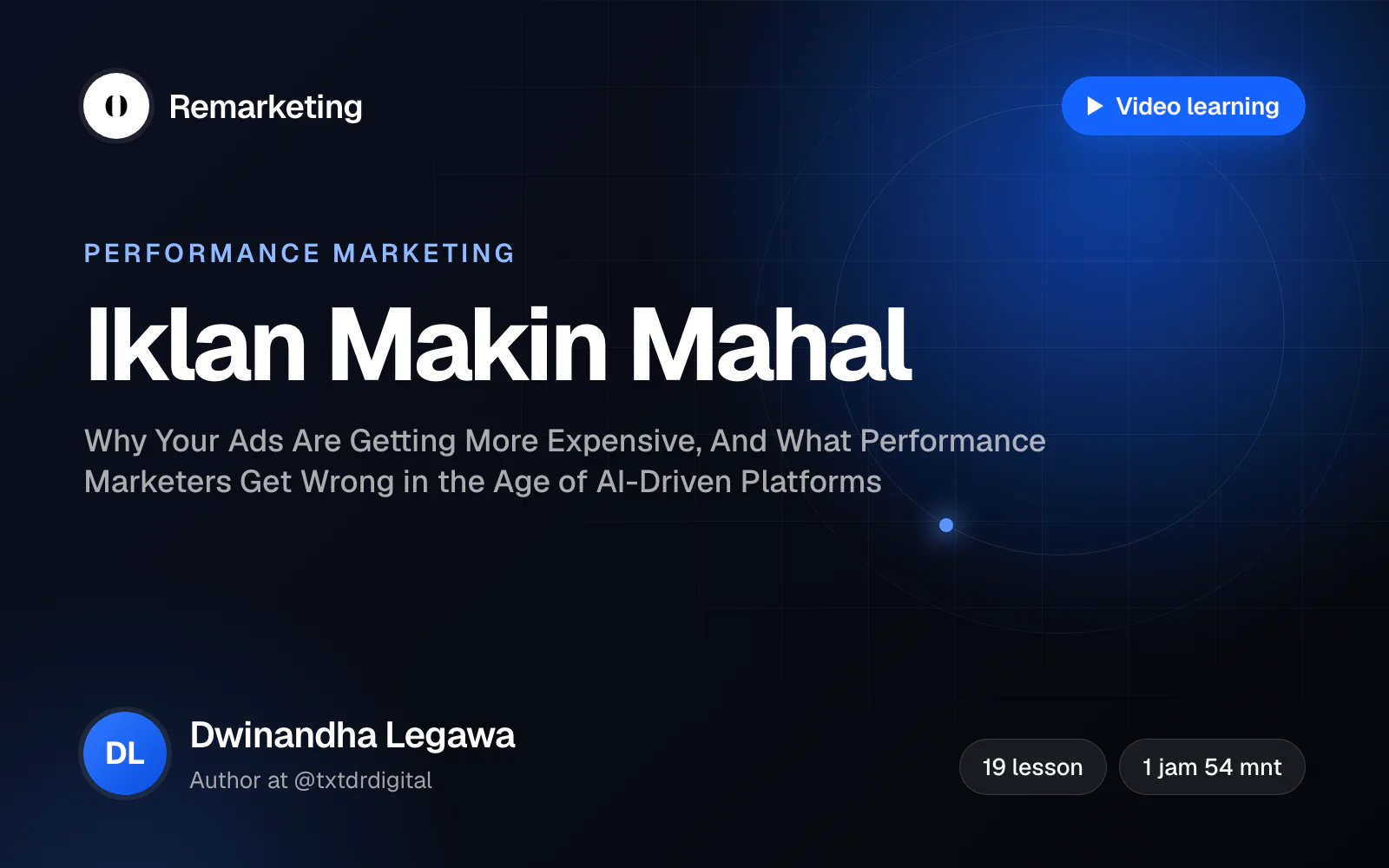 Banner kelas Why Your Ads Are Getting More Expensive, And What Performance Marketers Get Wrong in the Age of AI-Driven Platforms